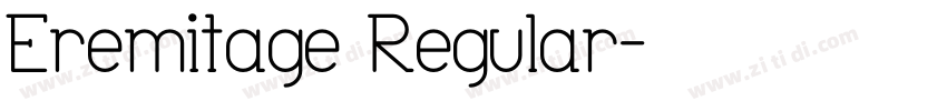 Eremitage Regular字体转换